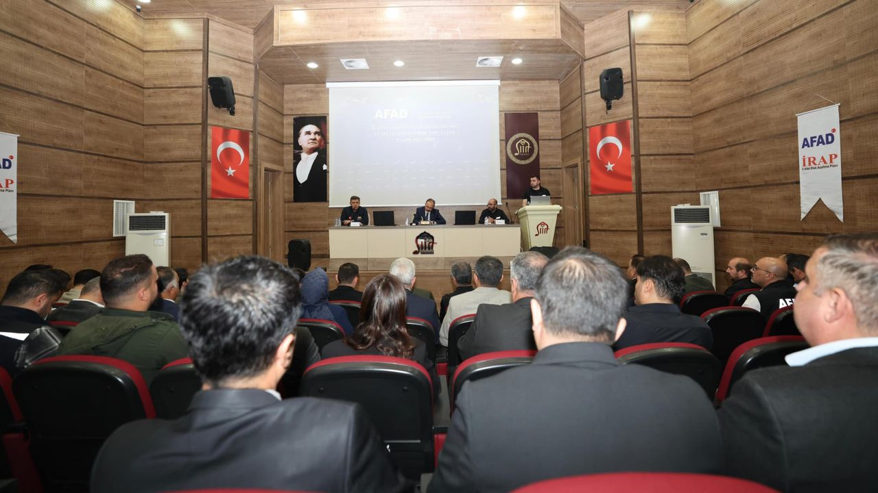 Siirt'in Afet Risklerini Azaltmak İçin 52 Eylem Planı Masaya Yatırıldı