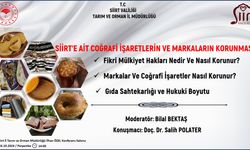 Siirt’e ait coğrafi işaretlerin ve markaların korunması konulu konferans düzenlenecek