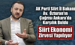Siirt'in kabuğunu kırması için tarihi "Siirt Ekonomi Zirvesi" yolda