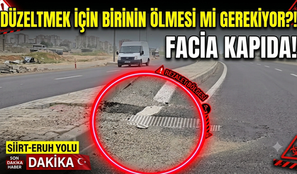 Siirt'te Tehlike Asfaltın Altında Değil, Üstünde! Yetkililer Ne Zaman Görecek?
