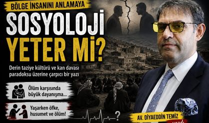 Bölge İnsanını Anlamaya Sosyoloji Yeter Mi?