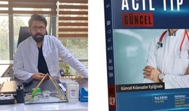 Siirt Üniversitesinden Dr. Necip Nas’ın baş editörlüğünü yaptığı ‘Güncel Acil Tıp’ kitabı yayınlandı