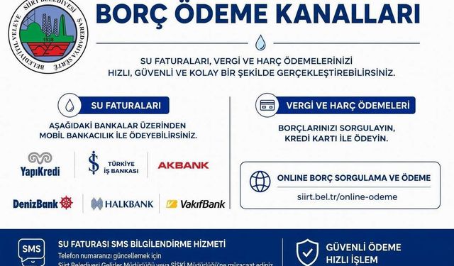 Siirt Belediyesinden Dijital Ödeme ve İletişim Bilgileri Güncelleme Çağrısı
