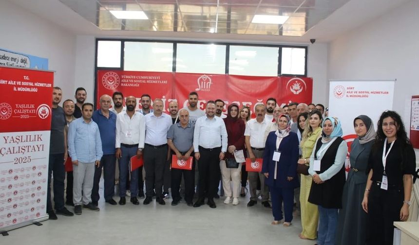 Siirt’te “2025 Yılı Yaşlılık Çalıştayı” Başarıyla Tamamlandı