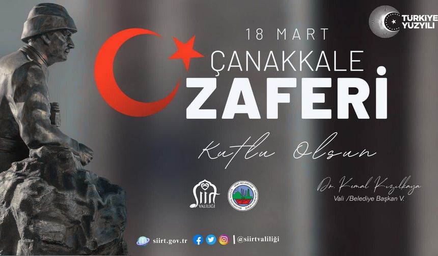 Siirt’te “18 Mart Çanakkale Zaferi Ve Şehitleri Anma Günü” Çeşitli Etkinliklerle Anılacak