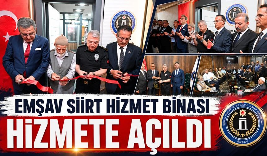Siirt'te EMŞAV İl Başkanlığı Hizmet Binası Açıldı